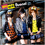 We are Buono! Limited Edition