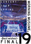 Morning Musume '19 Concert Tour Haru ~BEST WISHES!~ FINAL DVD cover