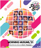 Hello! Project presents...「Premier seat」～>Morning Musume '21 Premium～ Blu-ray Cover